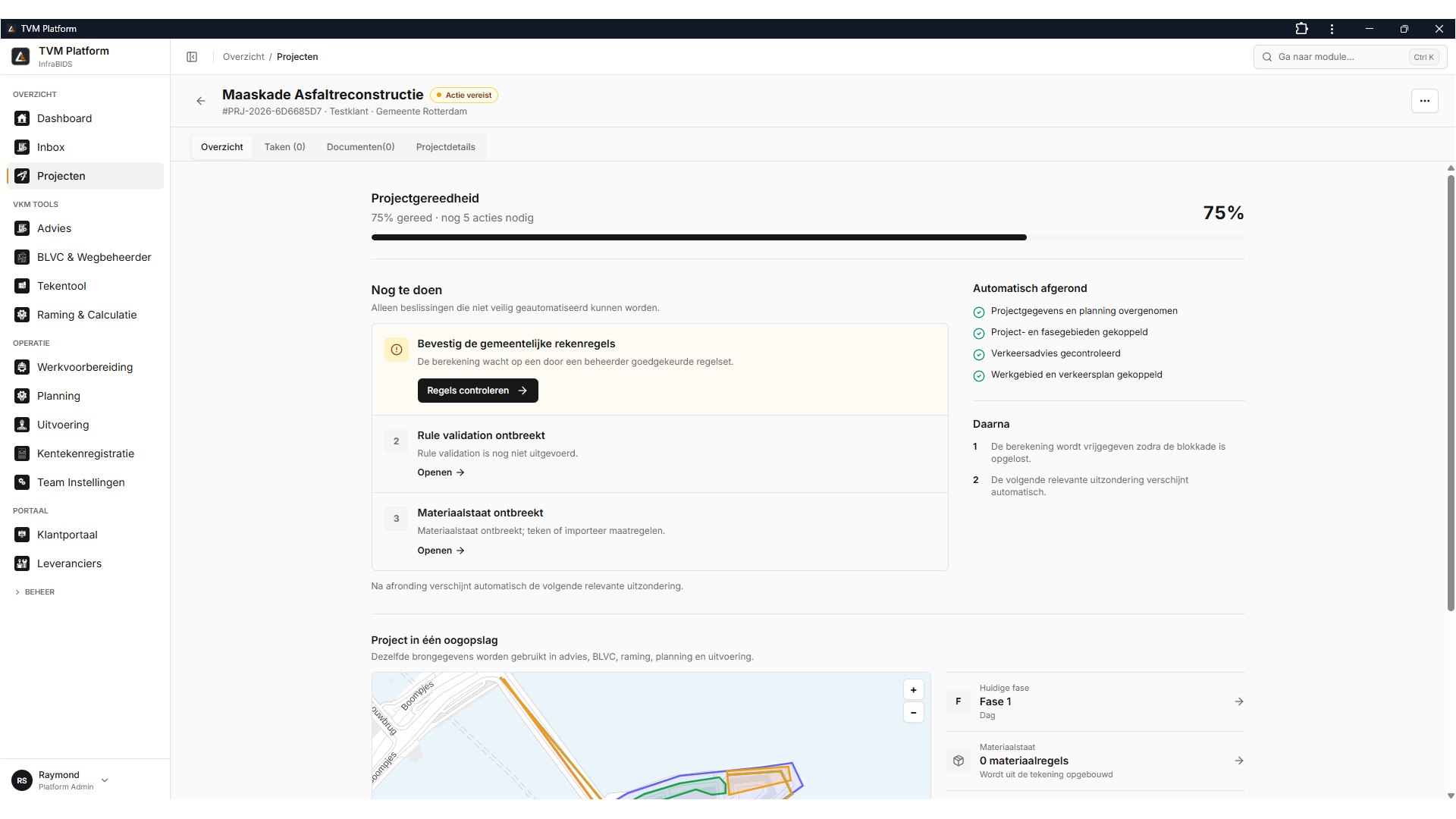 Screenshot van het scherm Projectgereedheid in het TVM Platform met een voortgangsbalk, afgevinkte automatisch afgeronde stappen en een lijst met resterende acties per verantwoordelijke